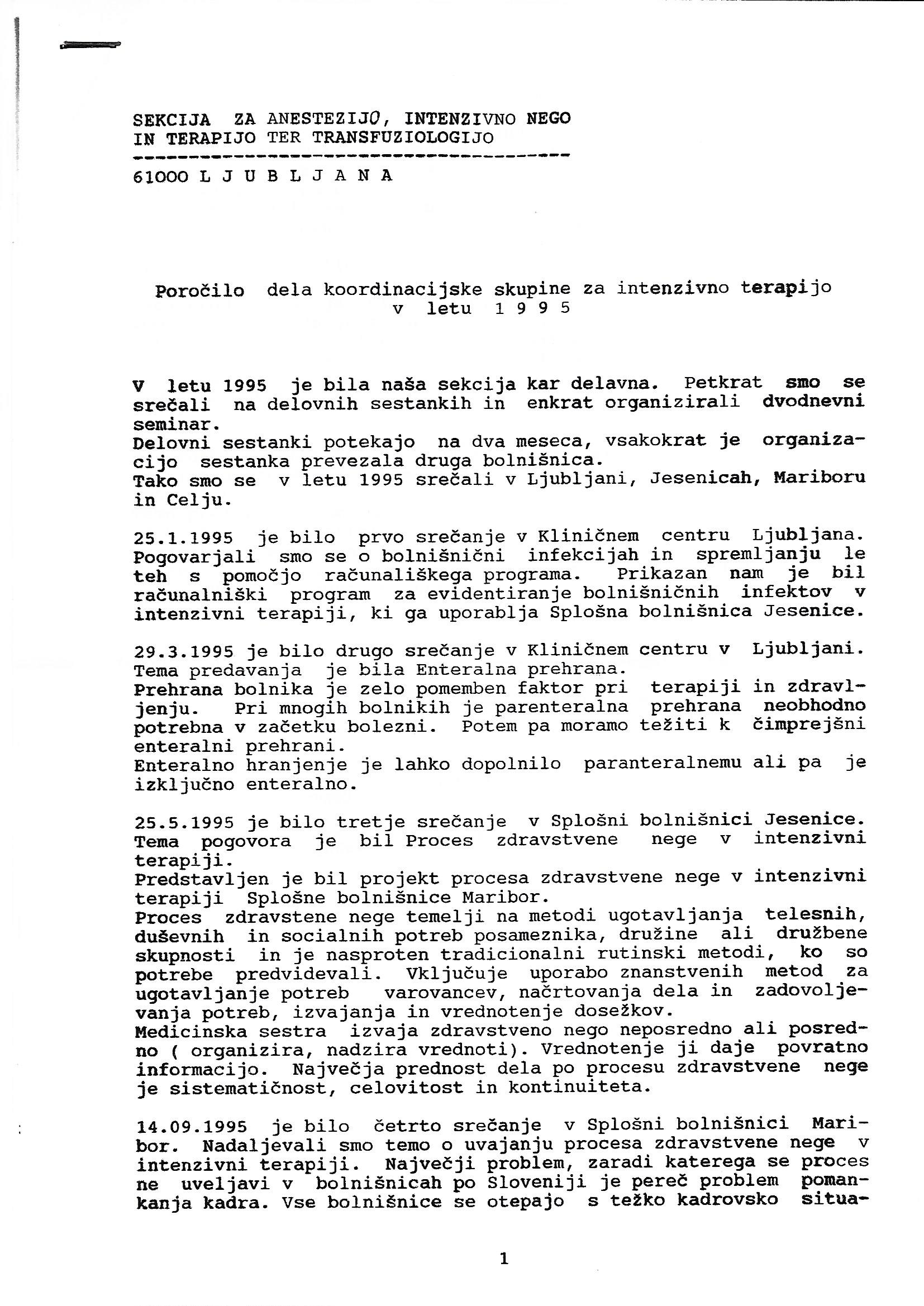 Poročilo dela koordinacijske skupine za intenzivno terapijo v letu 1995